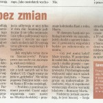 Na Ogrodach bez zmian